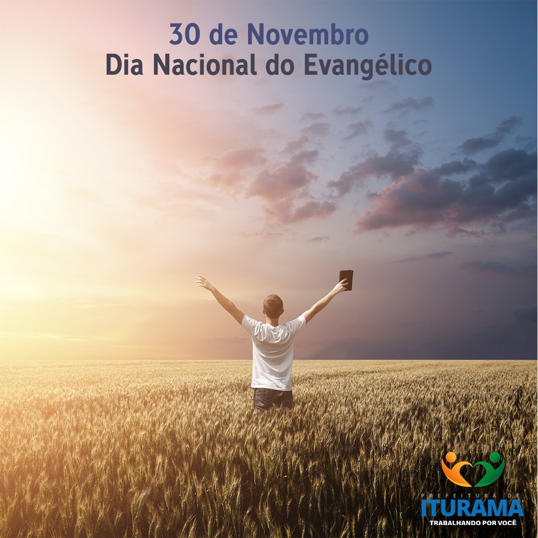 30 de novembro: dia do Evangélico